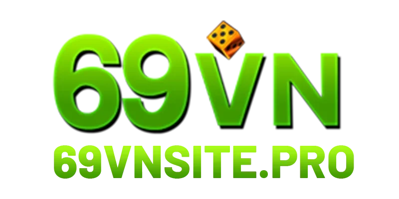 69VN – Nhà Cái Trực Tuyến Đỉnh Cao 69 vn Top 1